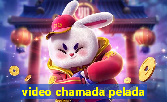 video chamada pelada